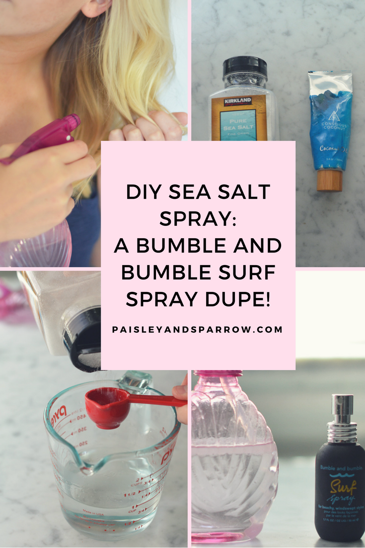 DIY Sea Salt Spray for Beachy Waves - Paisley + Sparrow