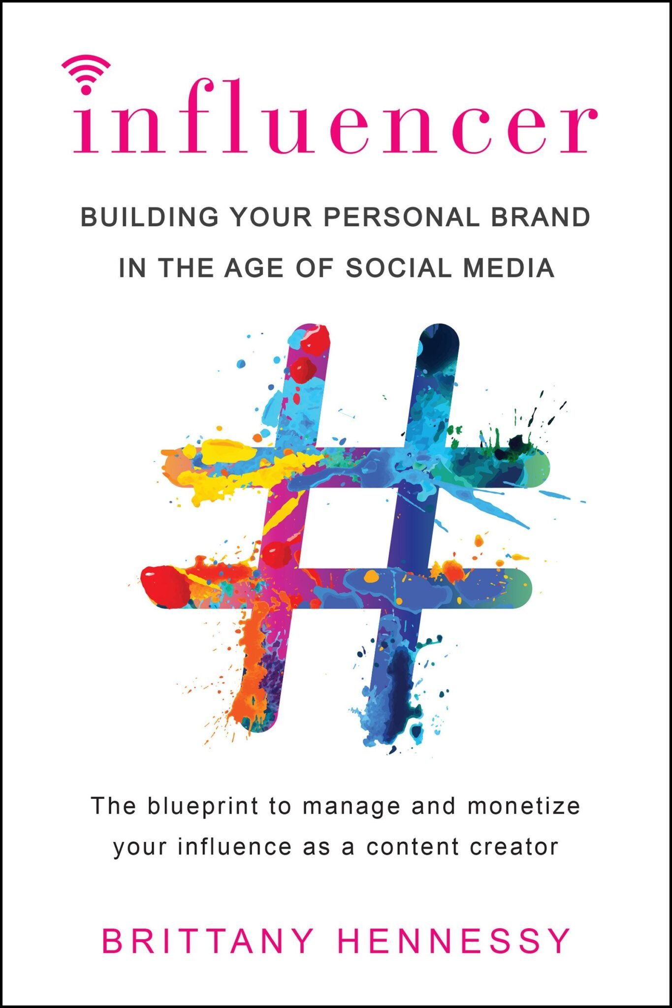 influencer book by Brittany Hennessy