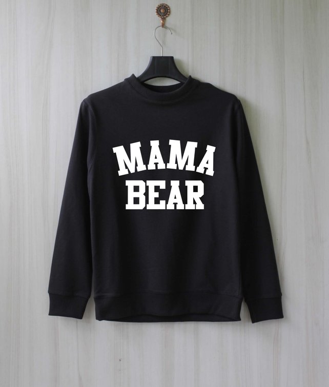 Mama bear sweatshirt for the mom in your life!