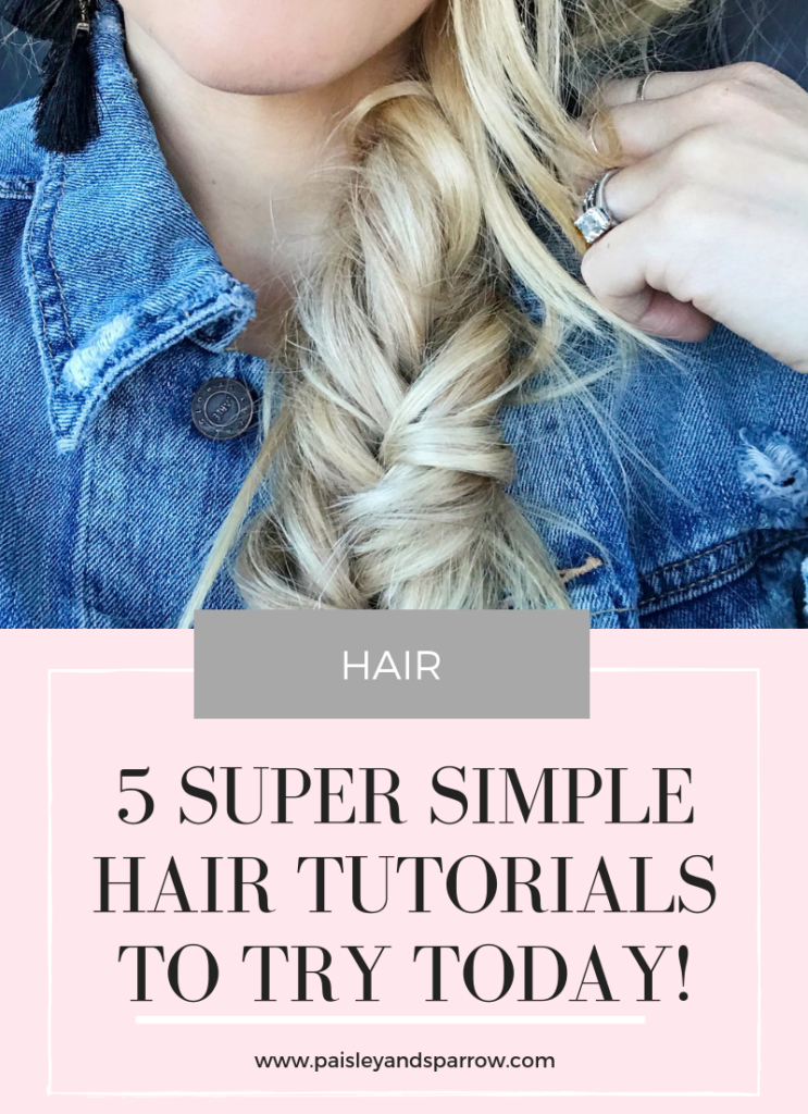 Easy hair tutorials to try today!