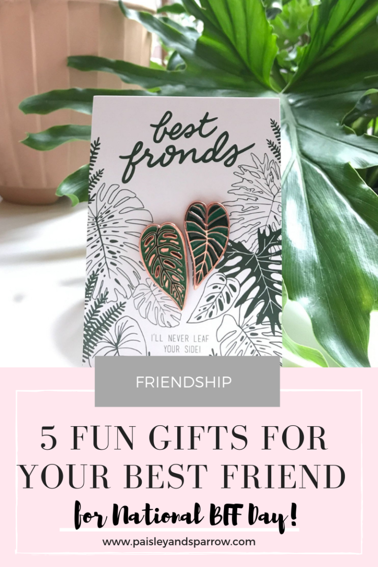 5 Unique Gifts for National BFF Day Paisley & Sparrow