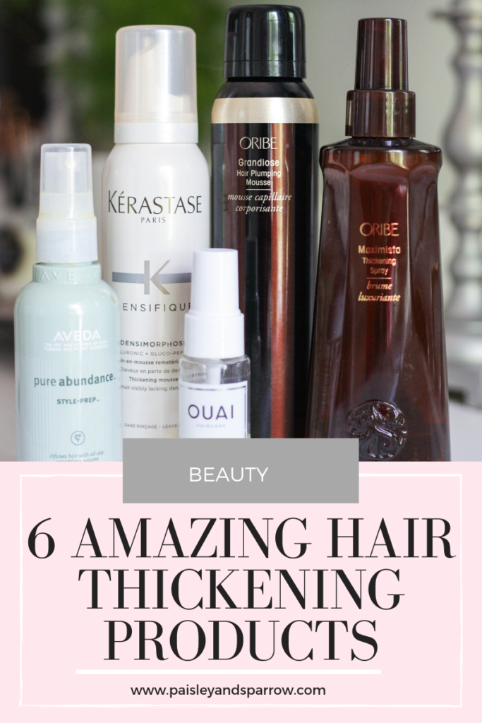 Are you someone with thin or fine hair? Looking to add some volume or thickness? These 6 hair thickening products are one I use every single week!