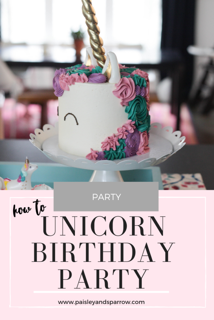 how to host a unicorn birthday party
