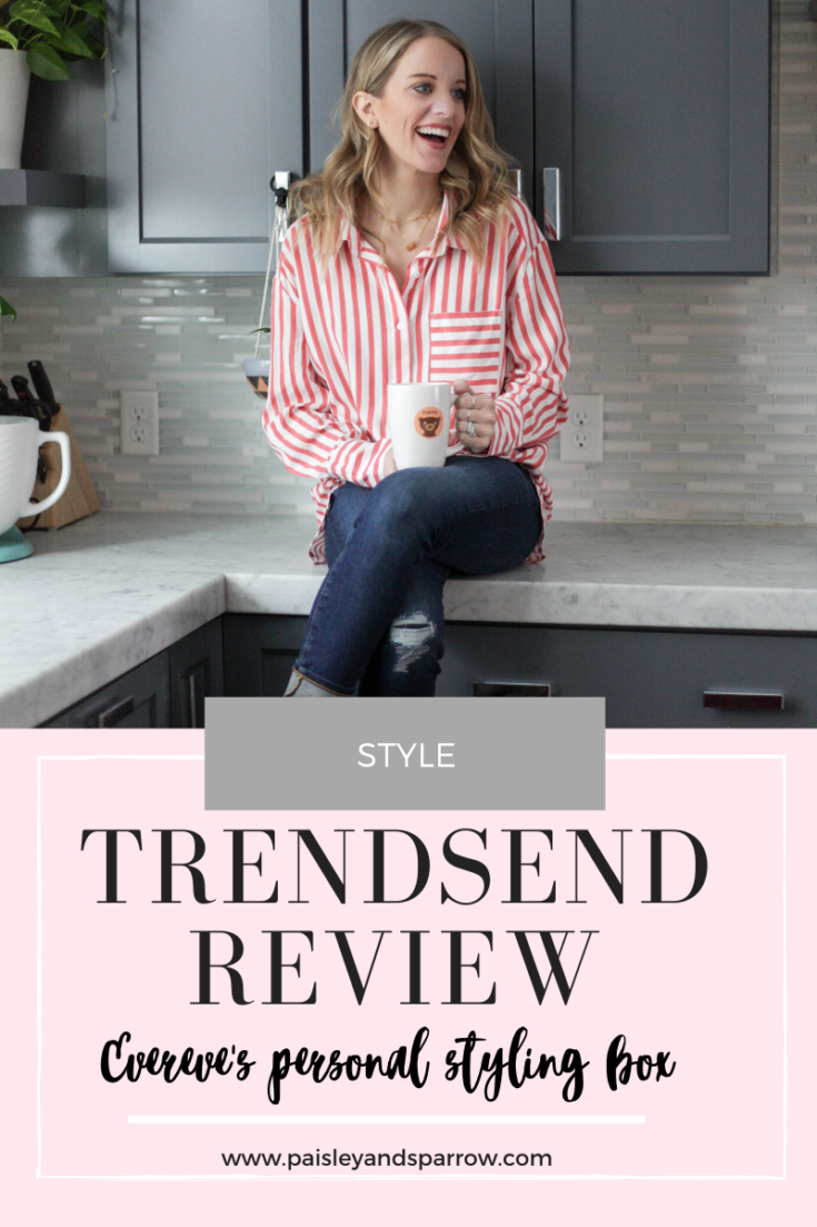My Trendsend Review - Paisley & Sparrow