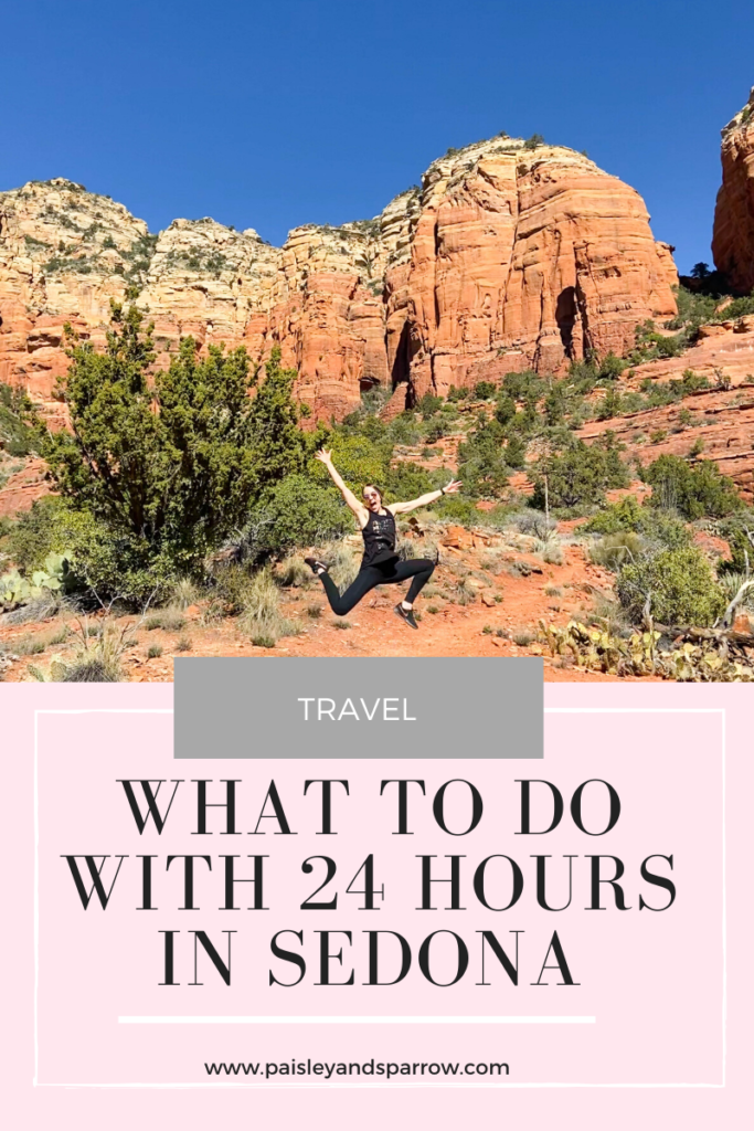 What to do With 24 Hours in Sedona