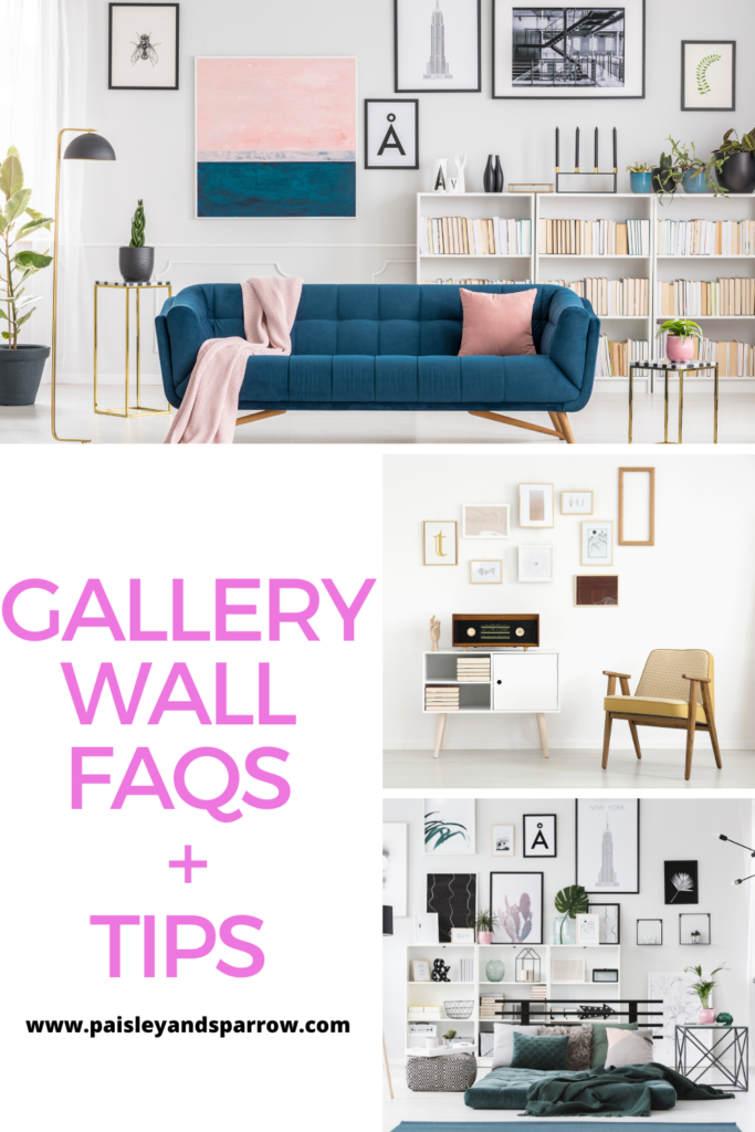 Gallery wall faqs and tips!