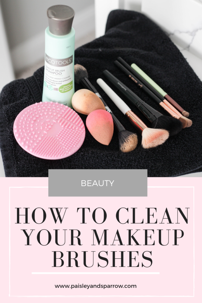 How to Clean Makeup Brushes Step by Step Cleaning Guide Paisley