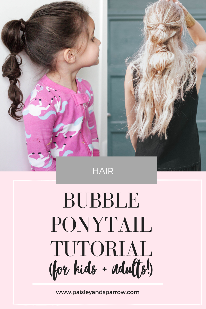 the Easiest Bubble Ponytail Tutorial - Paisley + Sparrow