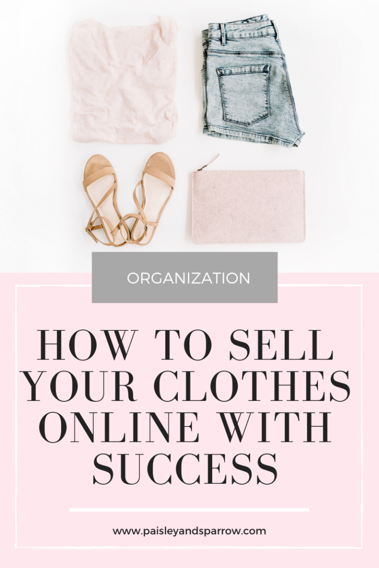 6 Tips How to Sell Your Clothes Online with Success Paisley & Sparrow