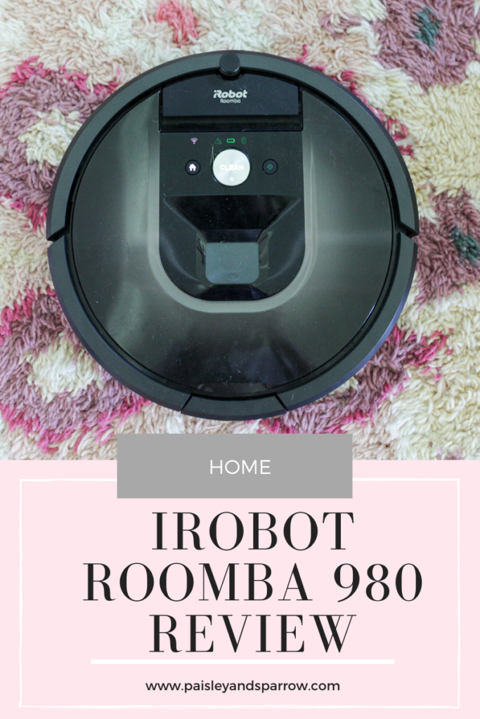 Sandsynligvis foran Hobart iRobot Roomba 980 Review – Pros, Cons + Is it Right for You? - Paisley &  Sparrow