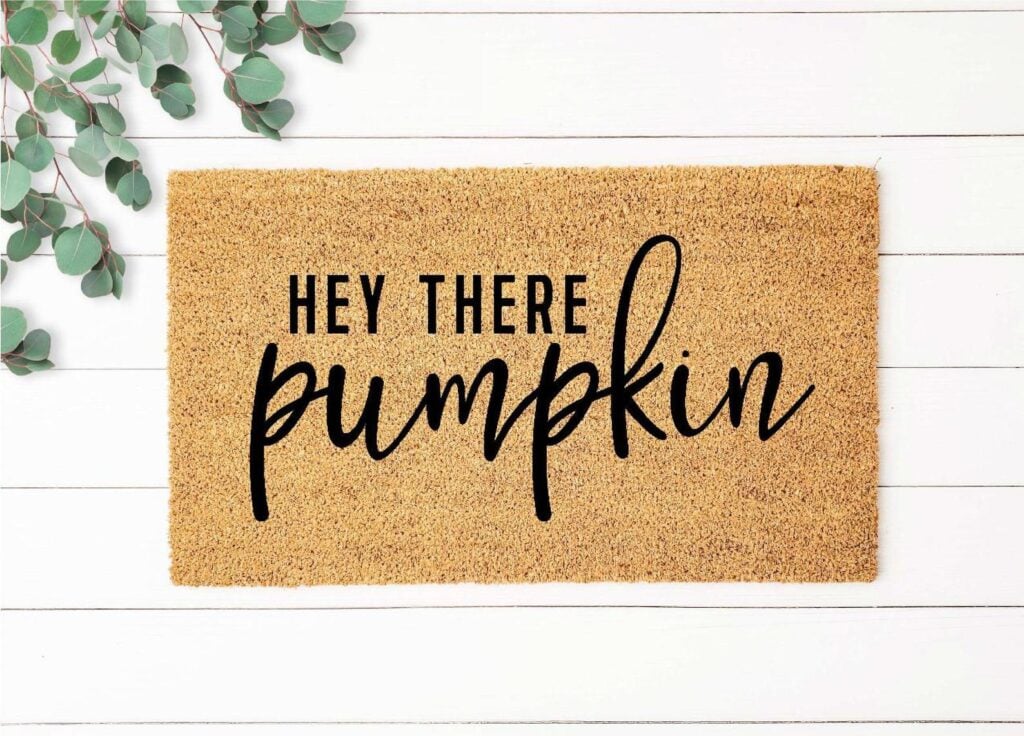 Hey there pumpkin doormat - a fun fall decor item!