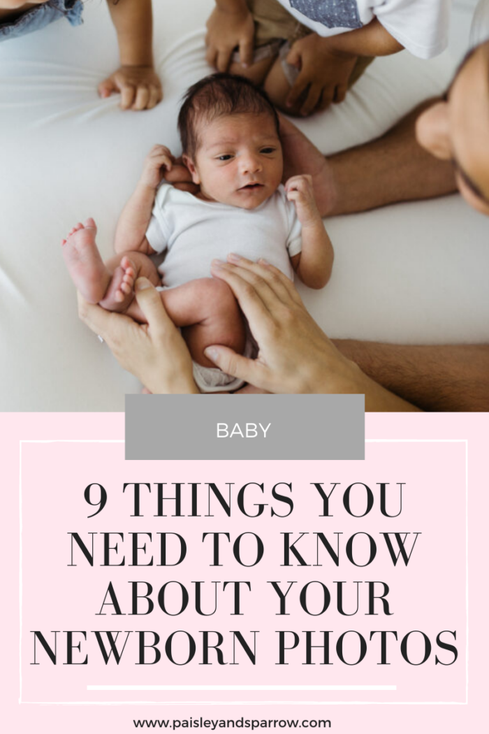 Newborn Photos - 9 Expert Tips for the Best Shoot - Paisley & Sparrow