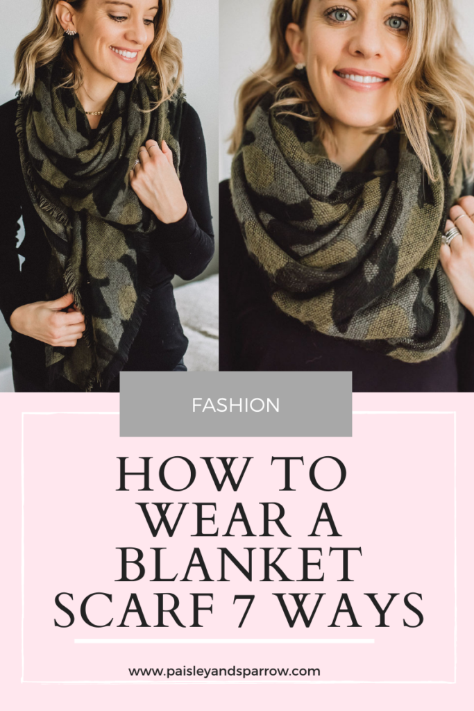 7 Simple Ways How to Wear A Blanket Scarf - Paisley & Sparrow