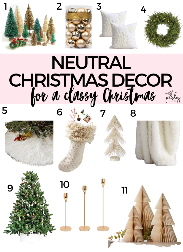 11 Perfect Neutral Christmas Decor Ideas - Paisley & Sparrow