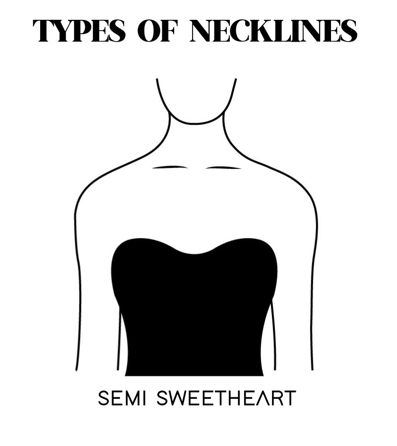 Semi-sweetheart neckline