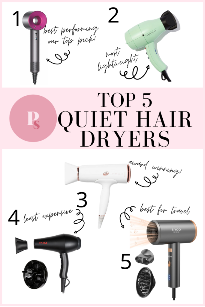 5 Best Quiet Hair Dryers (2023) - Paisley & Sparrow