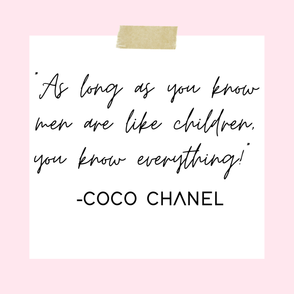 coco chanel quotes about men