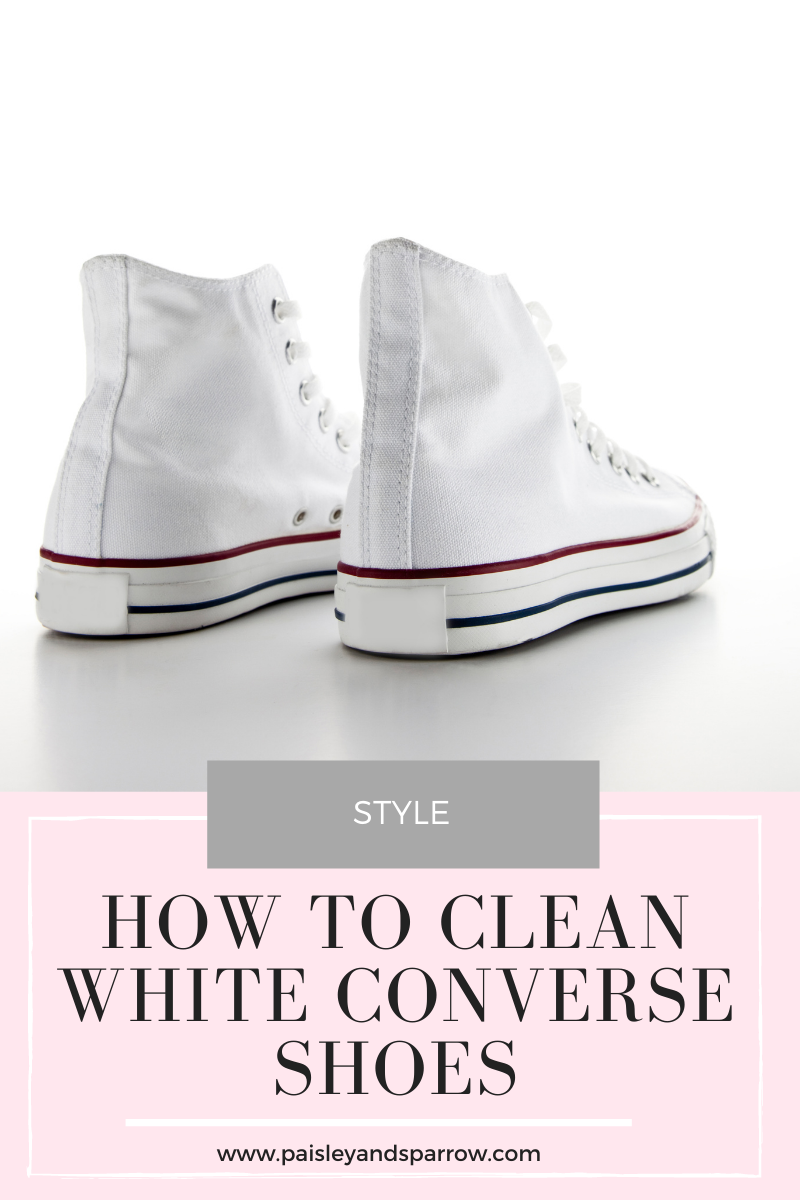 How To Whiten White Converse How to Clean White Converse Shoes (3 Easy Ways) - Paisley & Sparrow