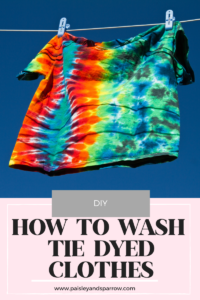 when can you wash a tie dye shirt