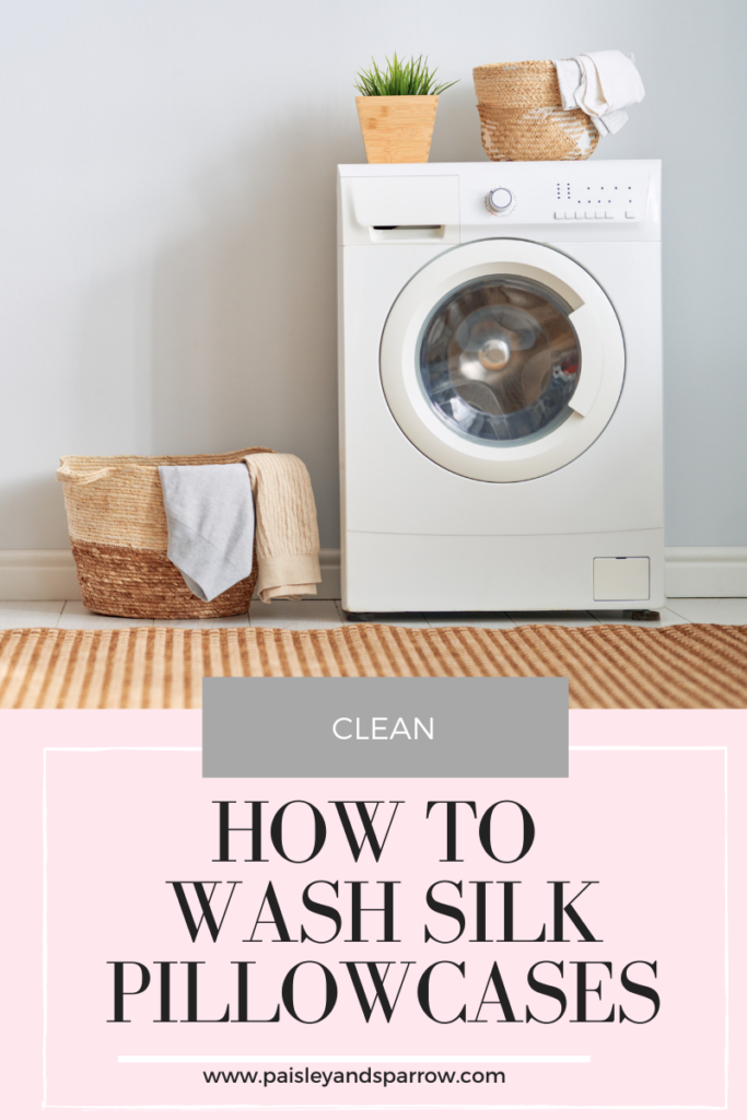 Silk pillowcase 2024 how to wash