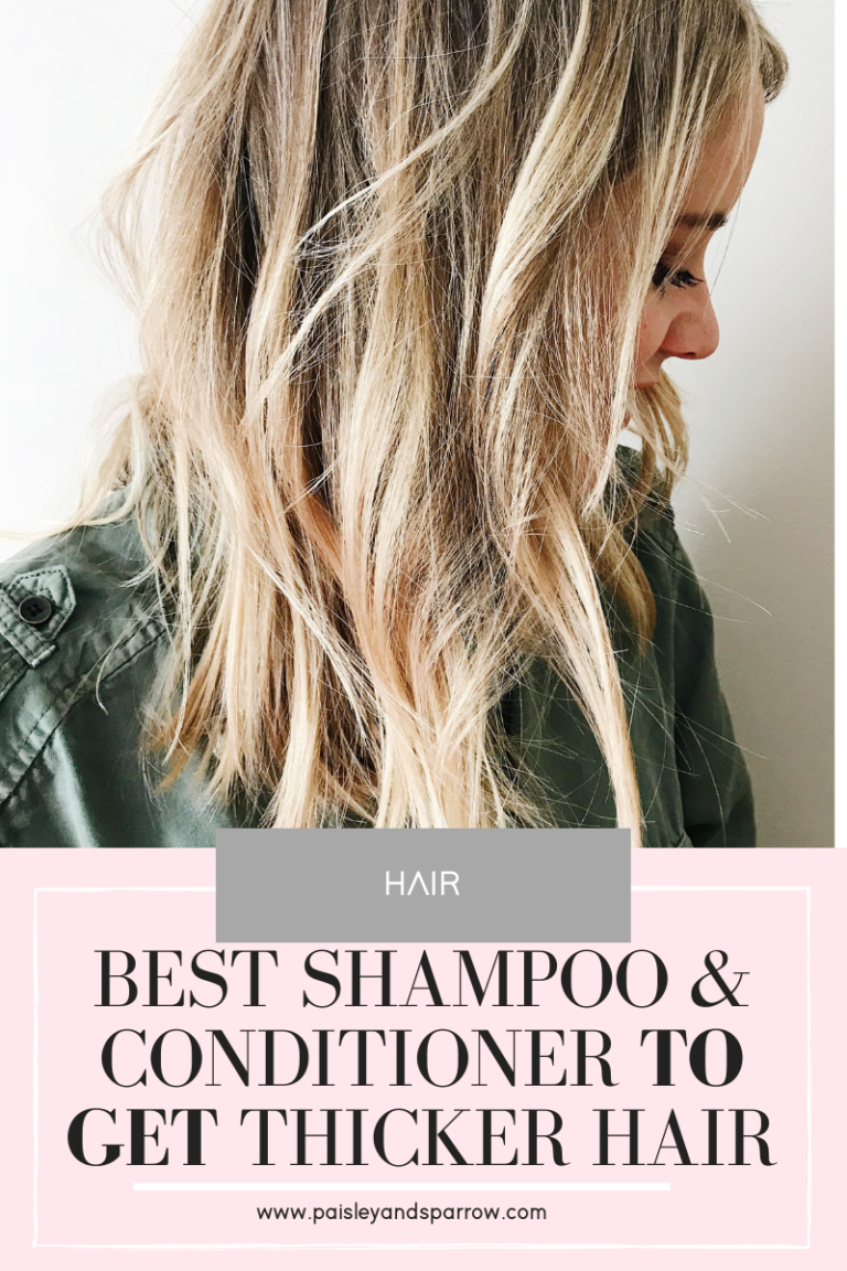 12 Best Shampoos and Conditioners for Thick Hair Paisley & Sparrow