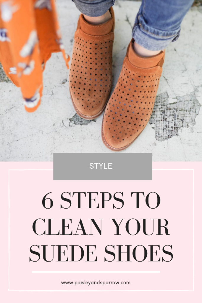 6 steps to clean your suede shoes