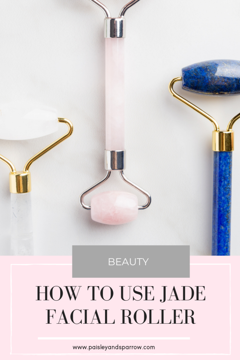 How To Use a Jade Roller Paisley & Sparrow
