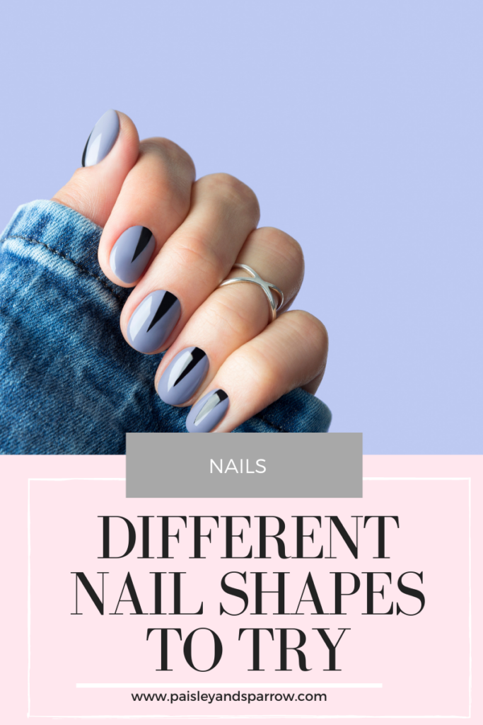 11 Different Nail Shapes - Paisley & Sparrow