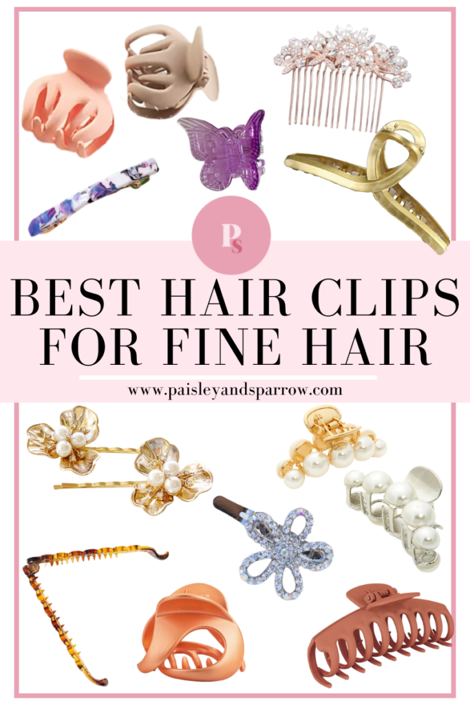 25 Hair Clips Perfect for Fine Hair Paisley & Sparrow