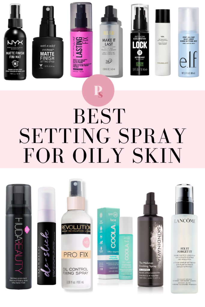 Best setting spray for oily skin