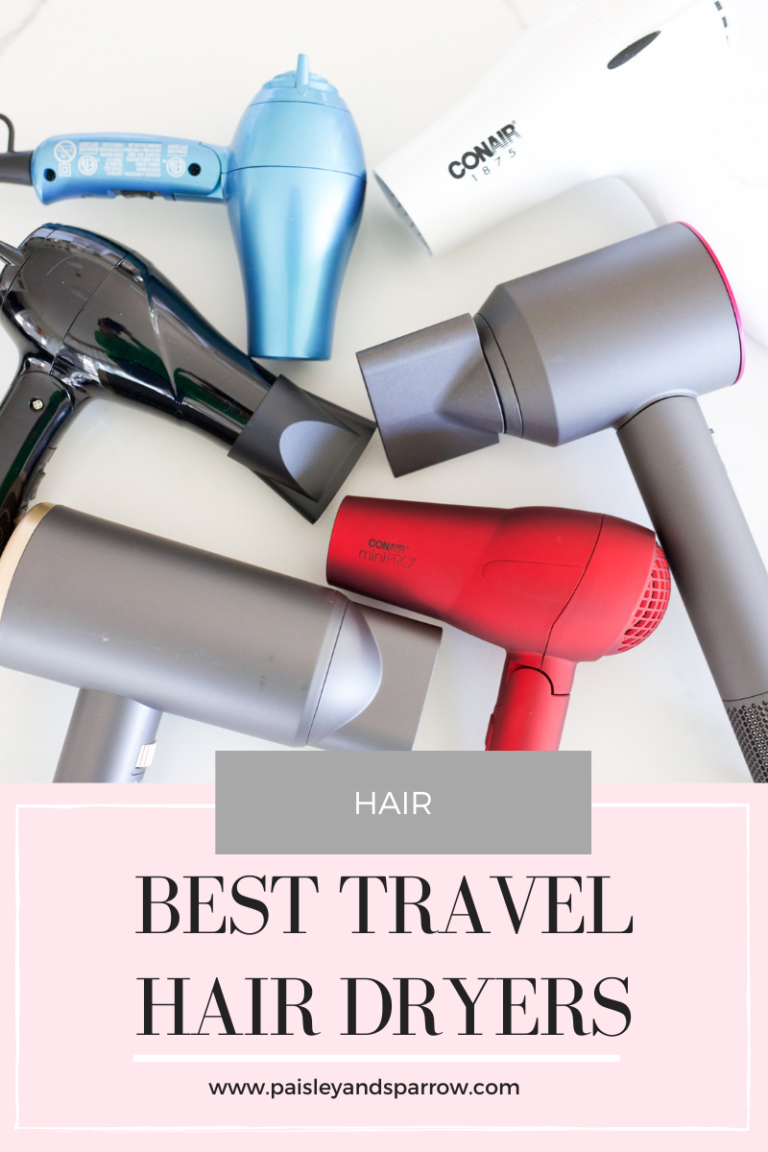 10 Best Travel Hair Dryers For Your Next Trip In 2024 - Paisley & Sparrow