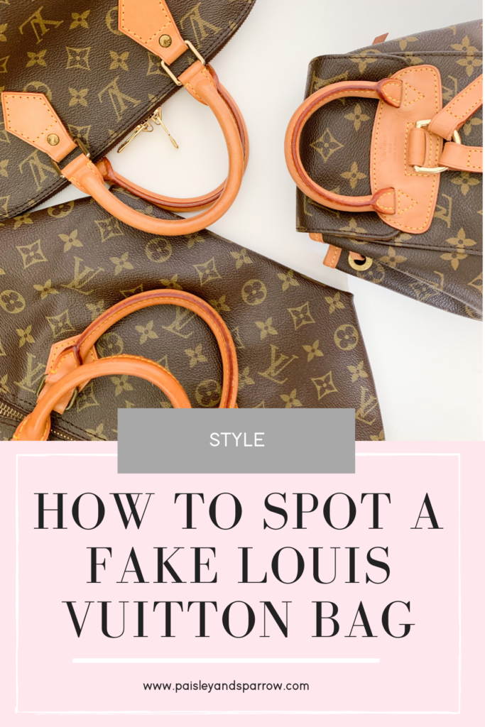 How to Spot Fake Louis Vuitton Bags