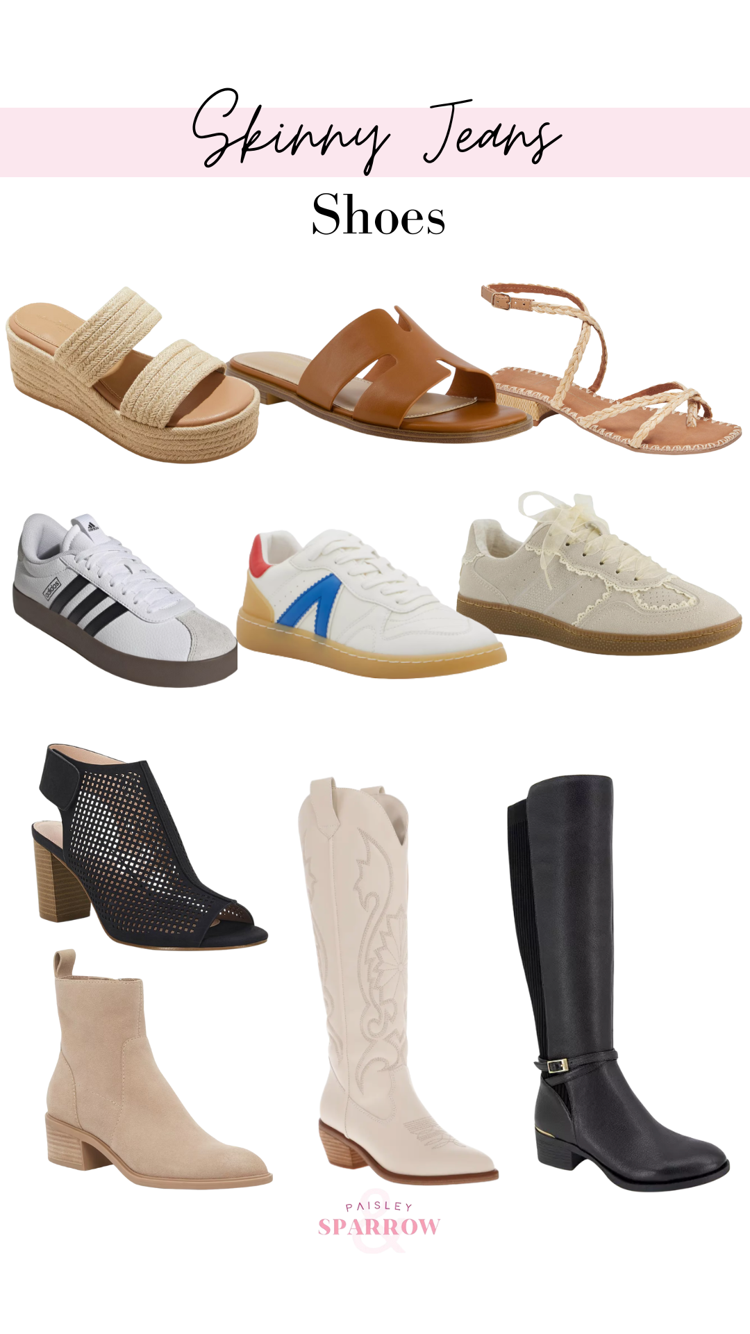 Collage of shoes that go with skinny jeans including 3 flats 3 sneakers, 2 booties, 2 boots