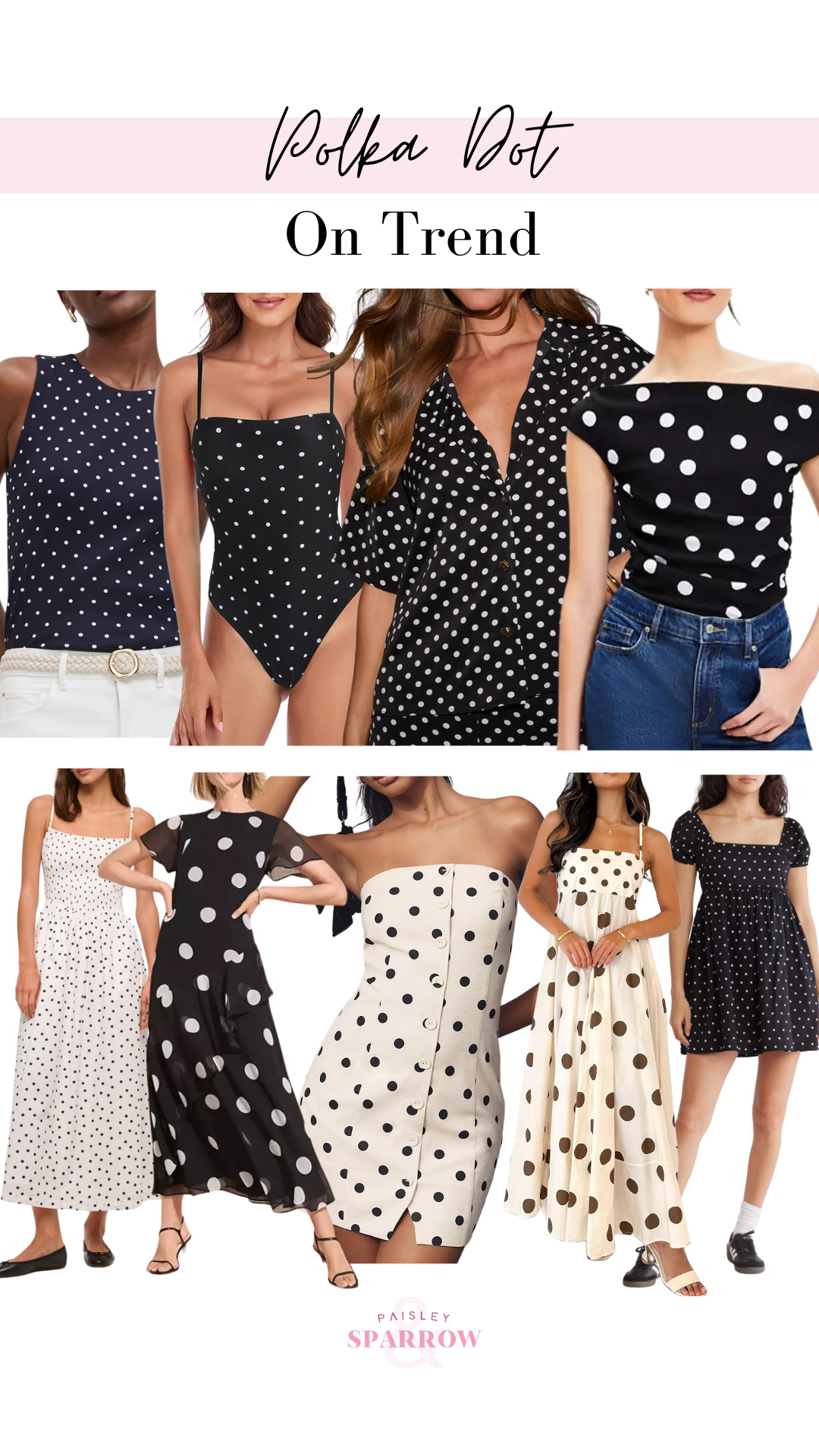 Polka dot women's fashion pieces 
