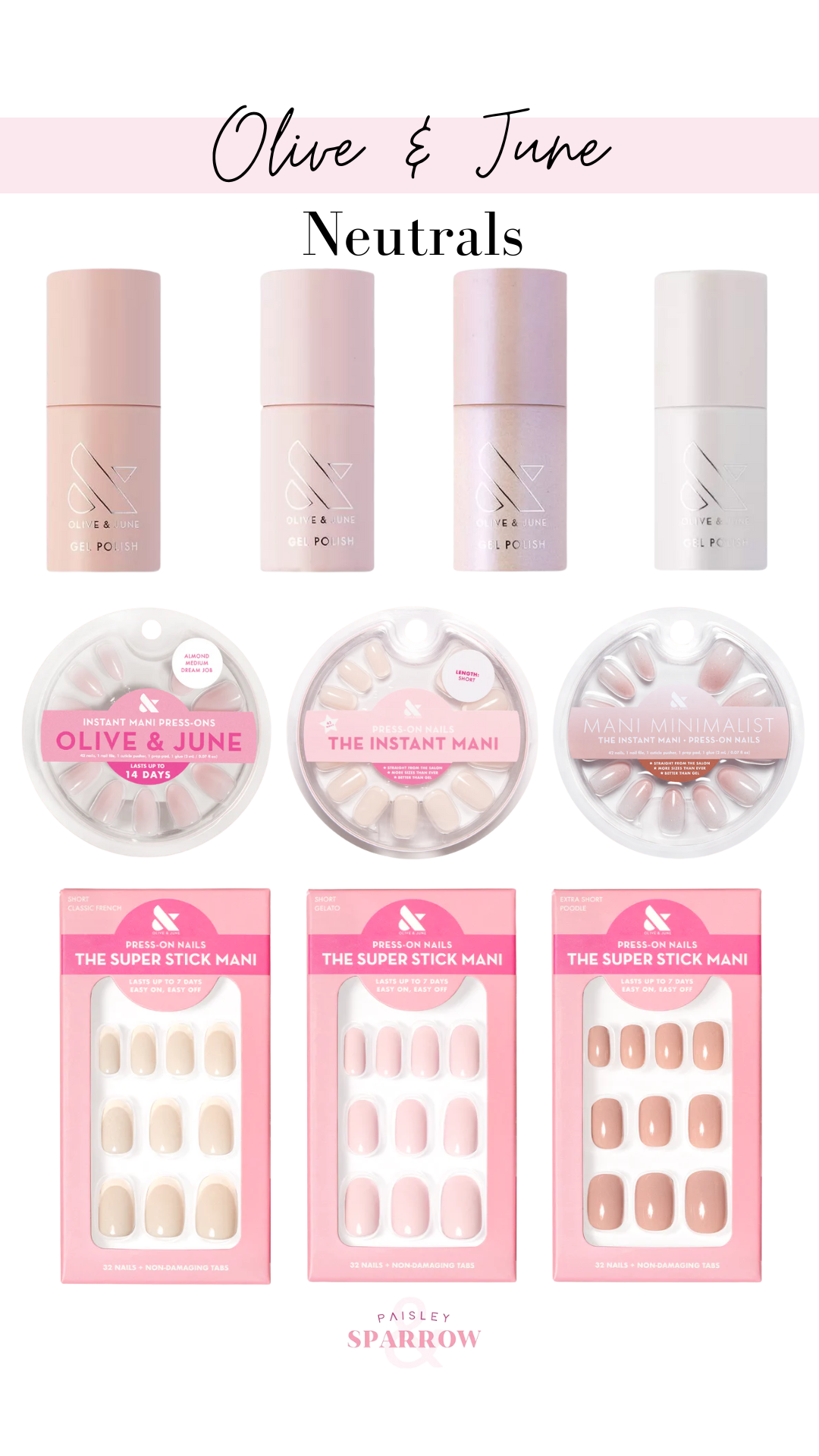 Olive & June Neutrals